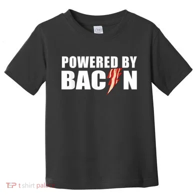 Powered By Bacon Toddler T-Shirt