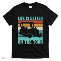Pontoon Boat Boating Fathers Gift Life Is Better On The Toon T-Shirt thumb 0