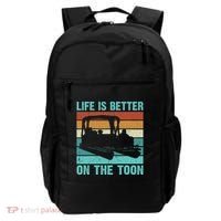 Pontoon Boat Boating Fathers Gift Life Is Better On The Toon Backpack thumb 0