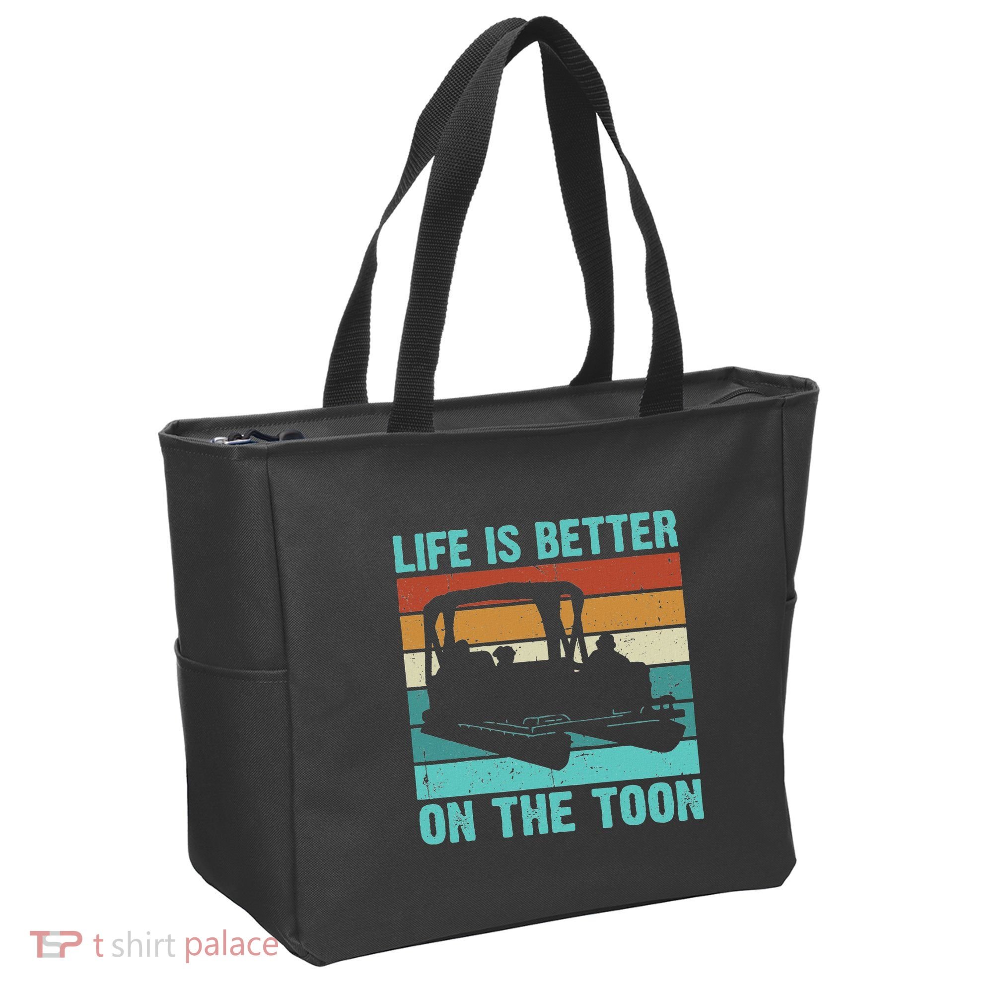 Pontoon Boat Boating Fathers Gift Life Is Better On The Toon Tote Bag