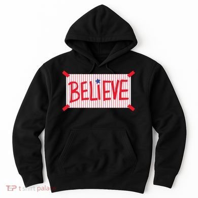 Philadelphia Baseball Believe Hoodie