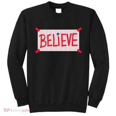 Philadelphia Baseball Believe Sweatshirt