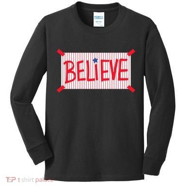 Philadelphia Baseball Believe Kids Long Sleeve Shirt