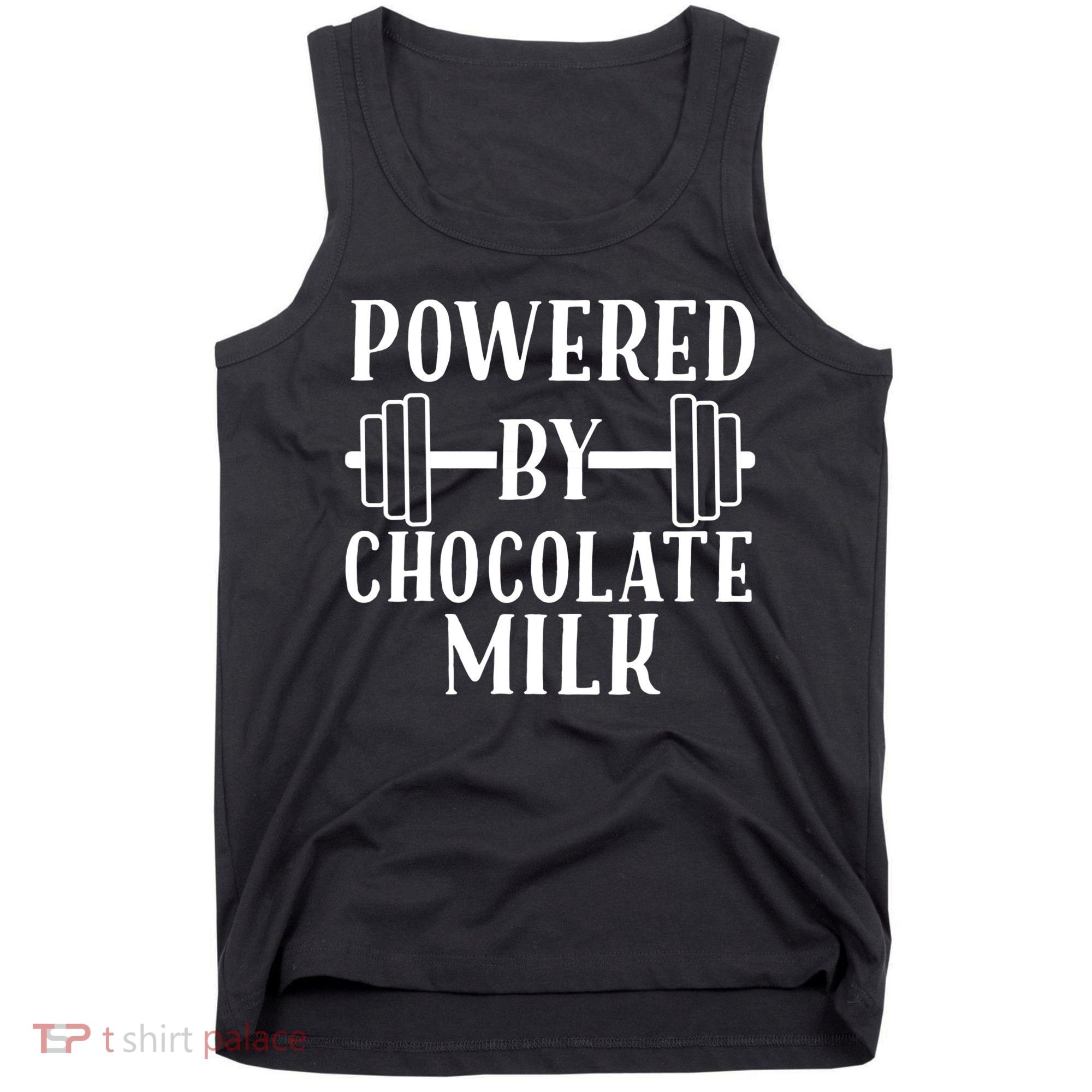 Powered By Chocolate Milk Gift Funny Weight Lifting Gift Tank Top