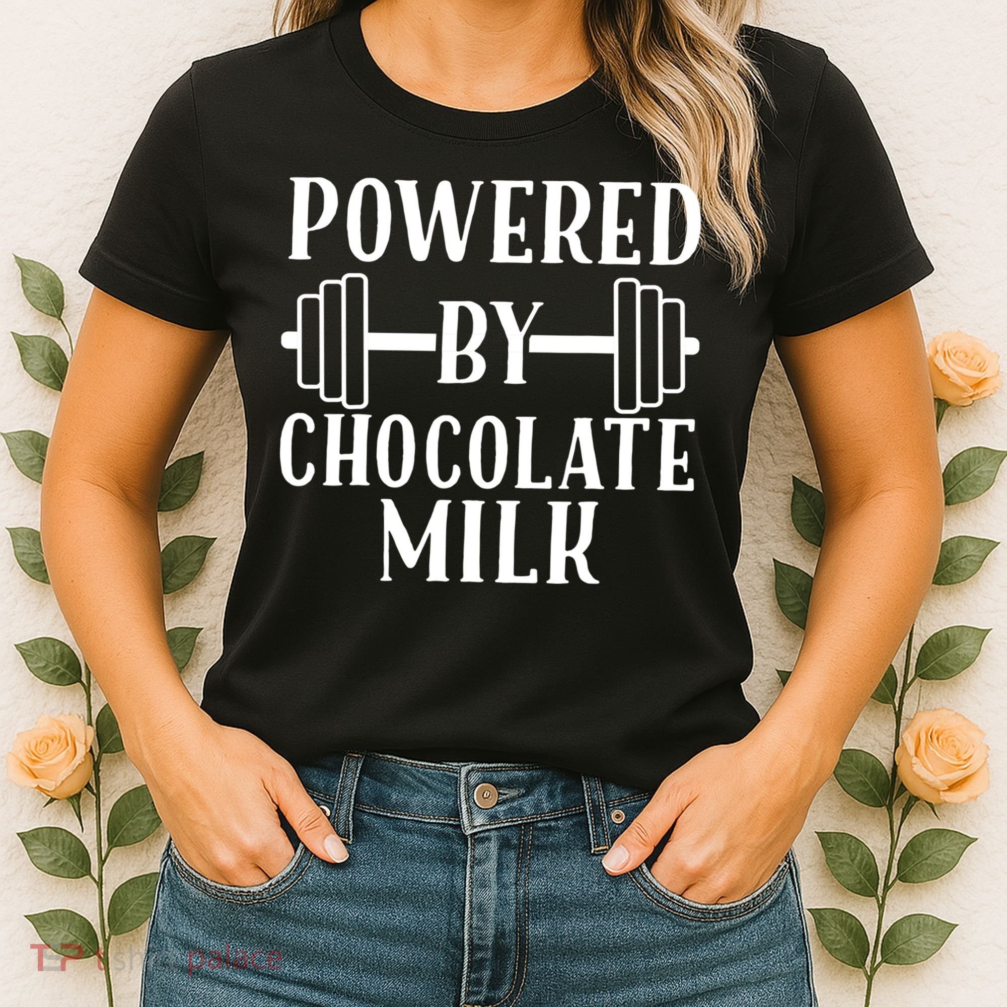 Powered By Chocolate Milk Gift Funny Weight Lifting Gift Women's T-Shirt