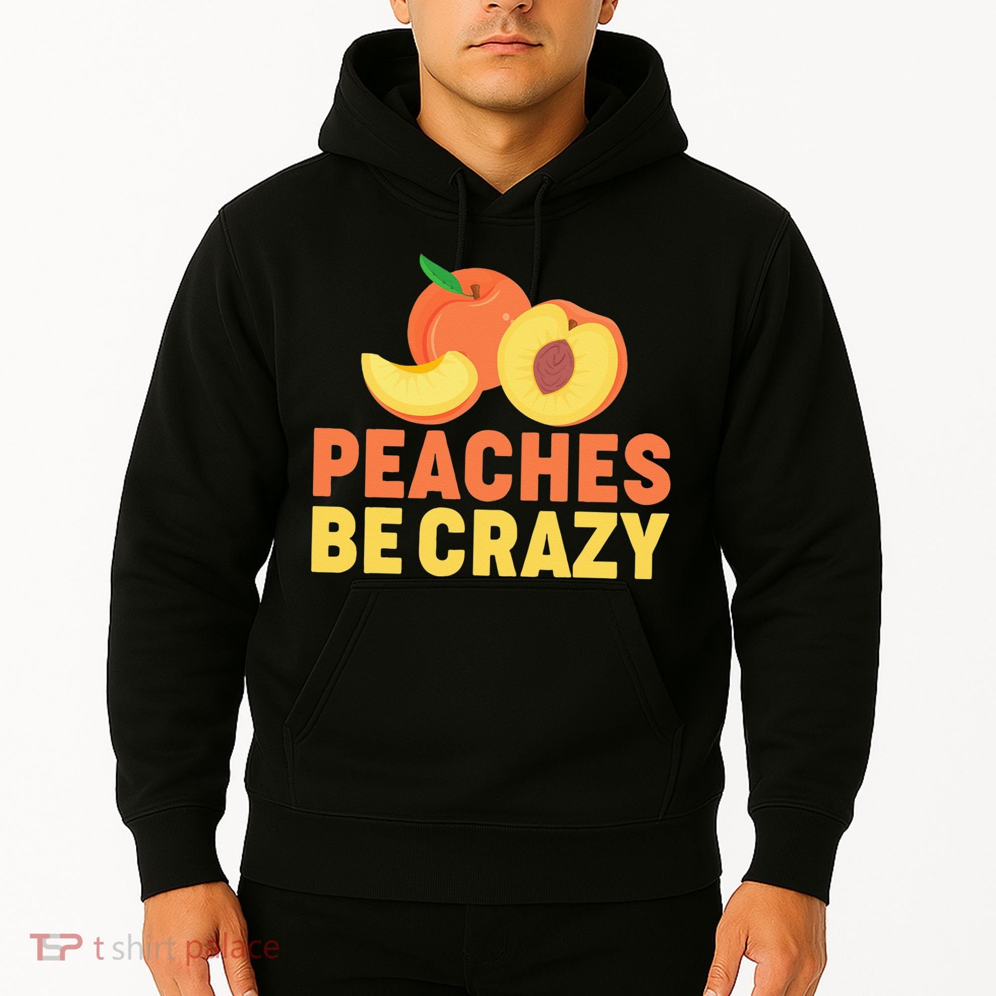 Peaches Be Crazy Funny Peach Pun Fruit Georgia Iced Tea Hoodie
