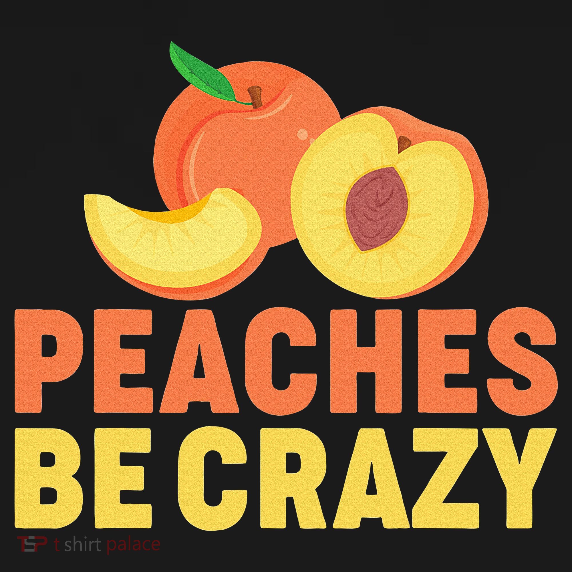 Peaches Be Crazy Funny Peach Pun Fruit Georgia Iced Tea Sweatshirt