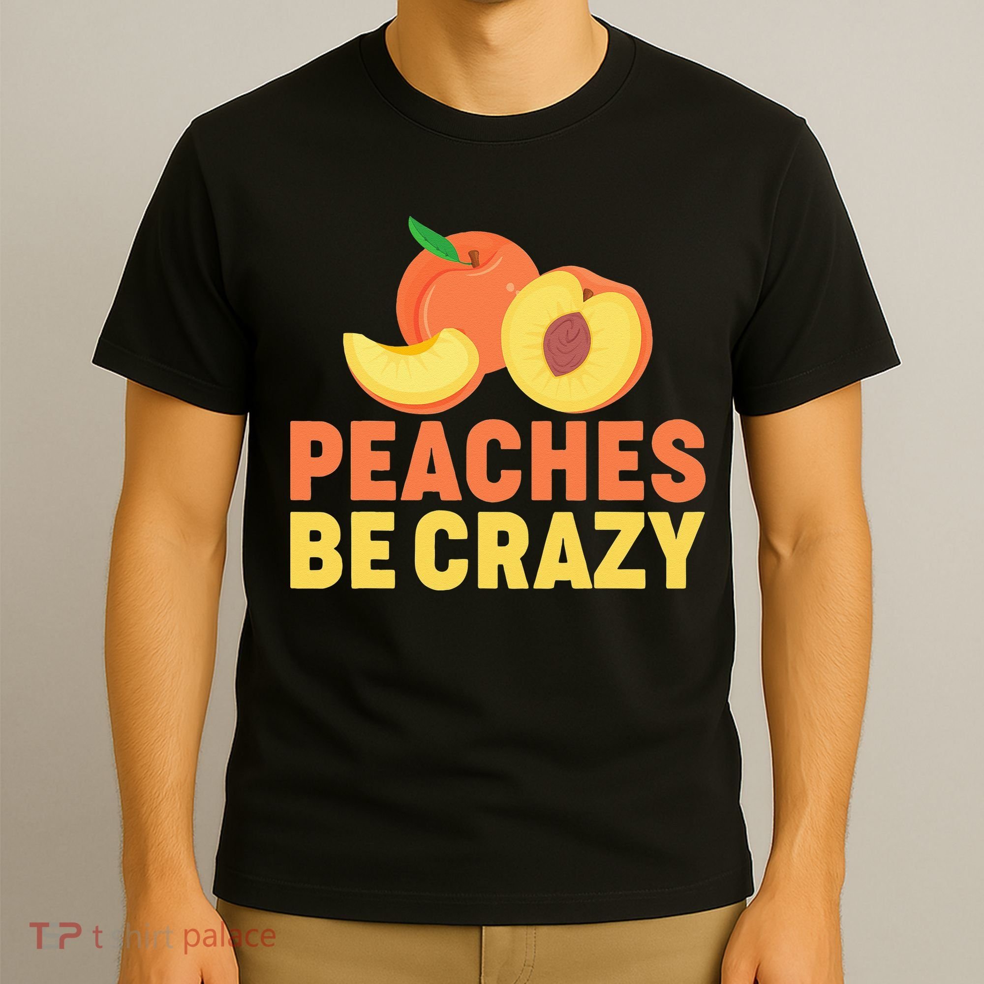 Peaches Be Crazy Funny Peach Pun Fruit Georgia Iced Tea T-Shirt