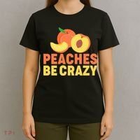 Peaches Be Crazy Funny Peach Pun Fruit Georgia Iced Tea T-Shirt thumb 4