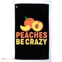 Peaches Be Crazy Funny Peach Pun Fruit Georgia Iced Tea Golf Towel thumb 0