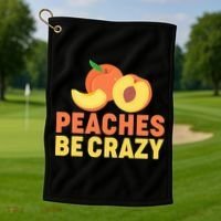 Peaches Be Crazy Funny Peach Pun Fruit Georgia Iced Tea Golf Towel thumb 1