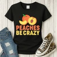 Peaches Be Crazy Funny Peach Pun Fruit Georgia Iced Tea Women's T-Shirt thumb 3
