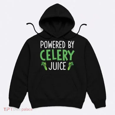 Powered By Celery Juice Hoodie
