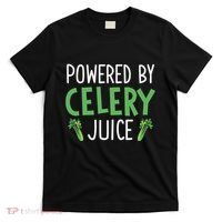 Powered By Celery Juice T-Shirt thumb 0
