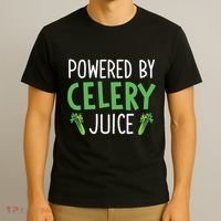 Powered By Celery Juice T-Shirt thumb 3