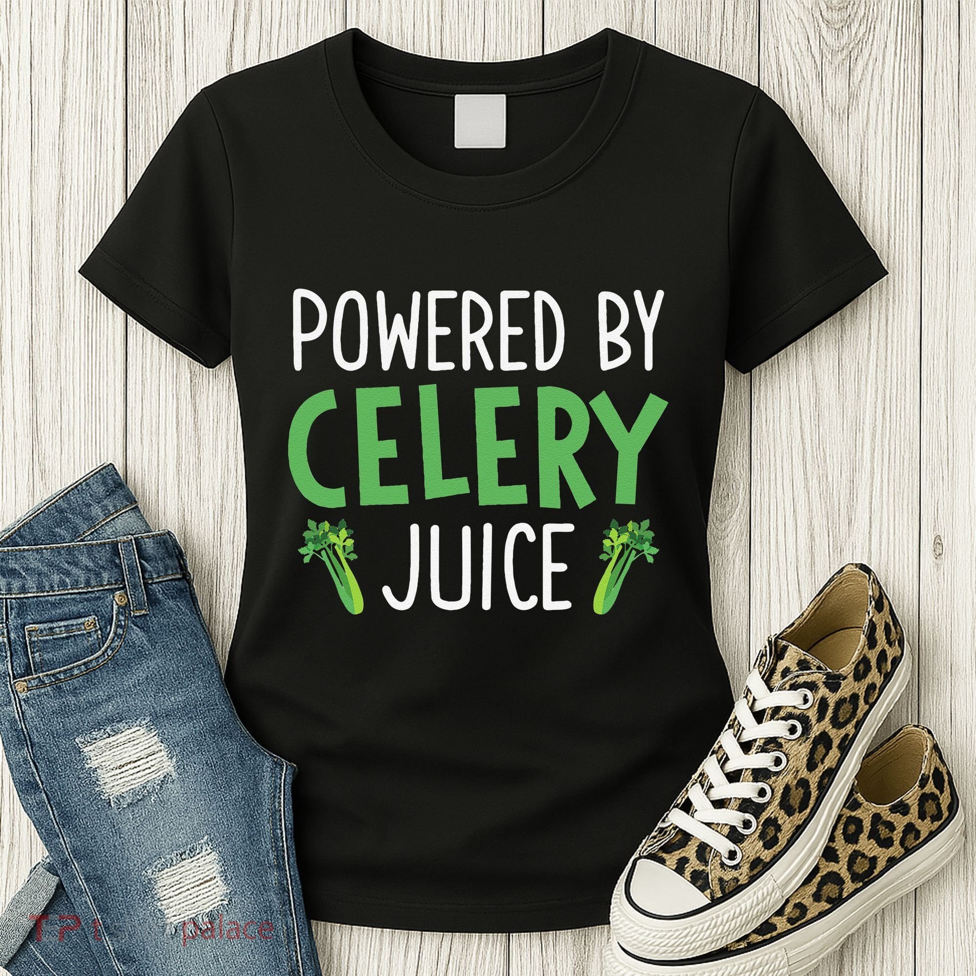 Powered By Celery Juice Women's T-Shirt