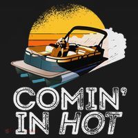 Pontoon Boat Comin In Hot Funny Boating Lake For Dad Women's Hoodie thumb 2