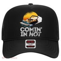 Pontoon Boat Comin In Hot Funny Boating Lake For Dad Hat thumb 0