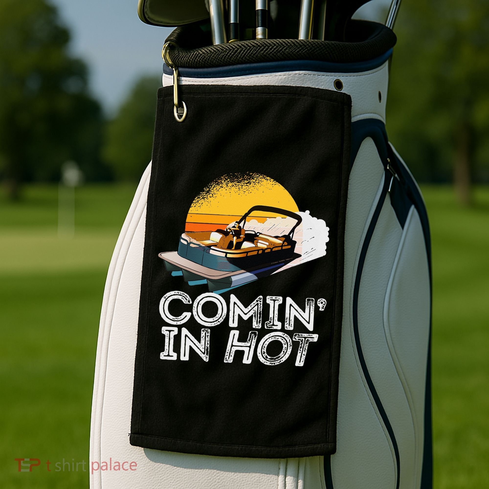 Pontoon Boat Comin In Hot Funny Boating Lake For Dad Golf Towel