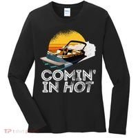Pontoon Boat Comin In Hot Funny Boating Lake For Dad Women's Long Sleeve Shirt thumb 0