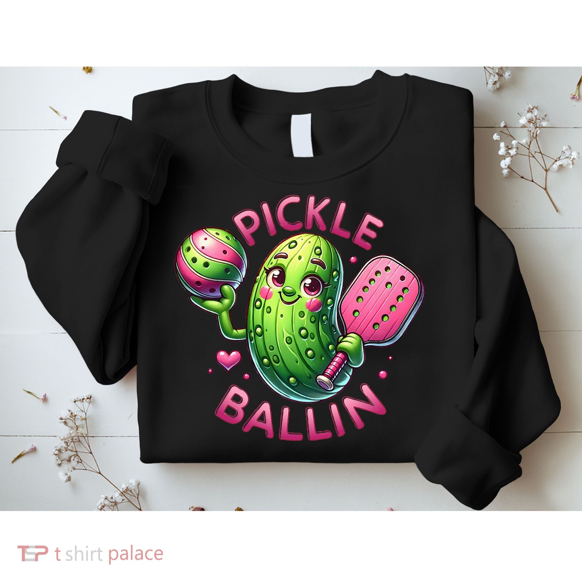 Pickle Ballin Cute Pickleball Women Pickleball Lovers Sweatshirt