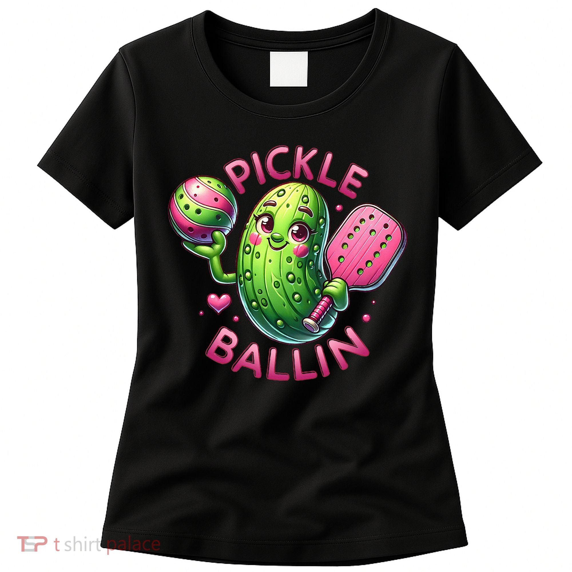 Pickle Ballin Cute Pickleball Women Pickleball Lovers Women's T-Shirt