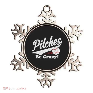 PITCHES BE CRAZY FUNNY BASEBALL MEME Ornament