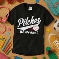 PITCHES BE CRAZY FUNNY BASEBALL MEME Kids T-Shirt thumb 3