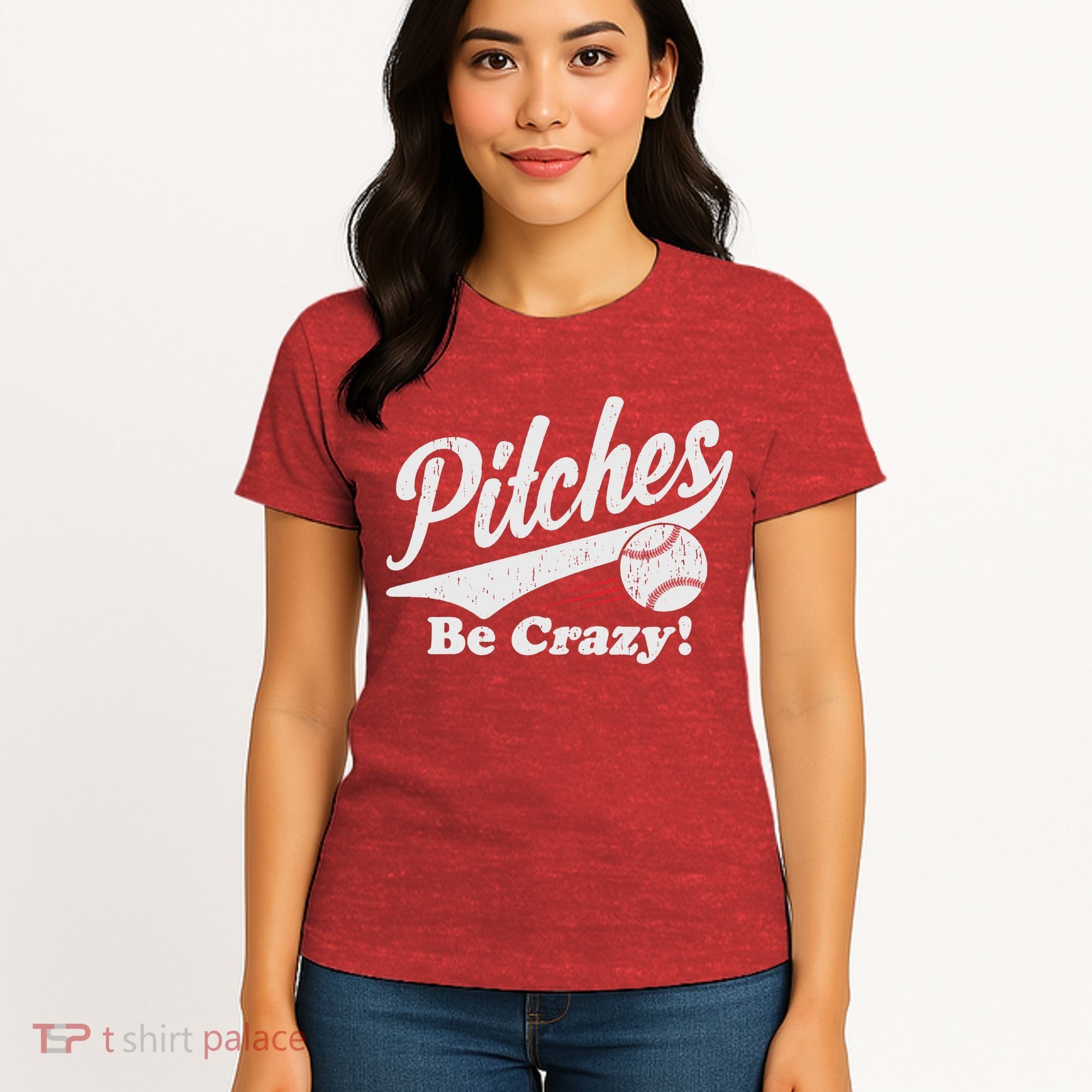 PITCHES BE CRAZY FUNNY BASEBALL MEME Women's T-Shirt