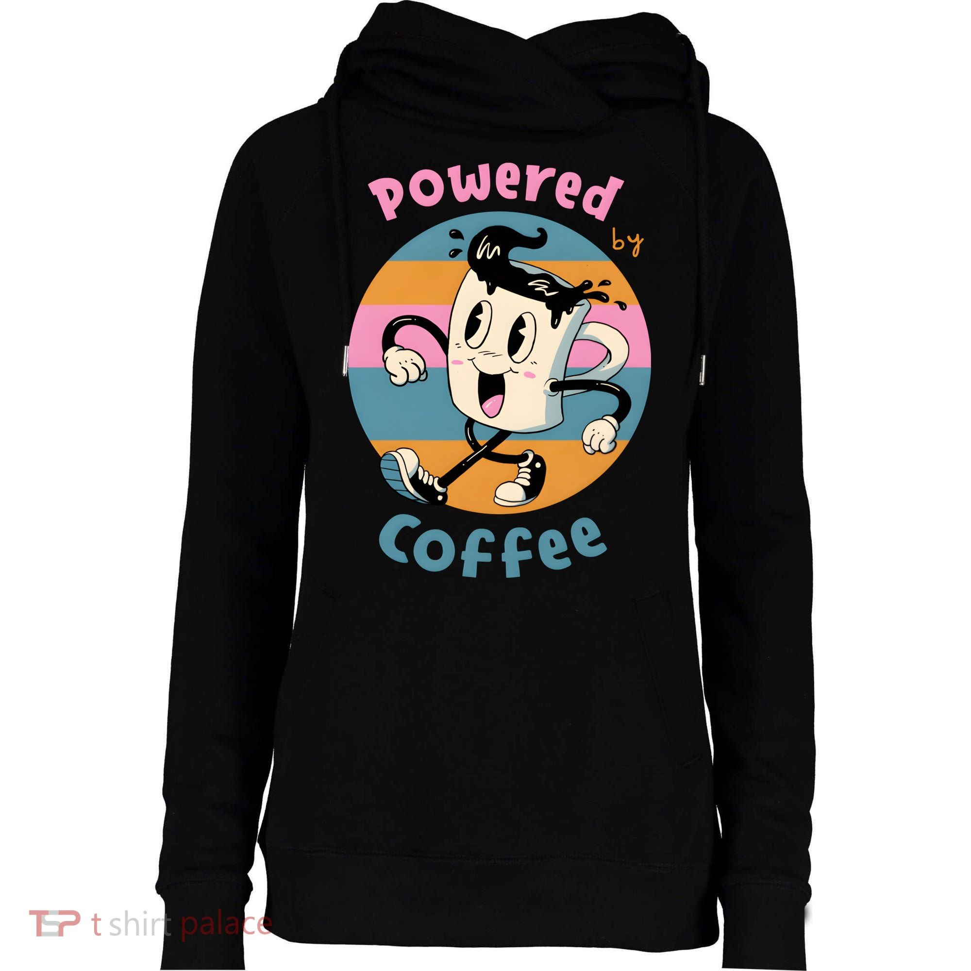 Powered By Coffee Lover Cute Coffee Cup Retro Womens Funnel Neck Pullover Hood