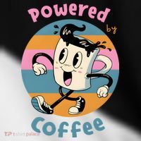 Powered By Coffee Lover Cute Coffee Cup Retro Toddler Fine Jersey T-Shirt thumb 2