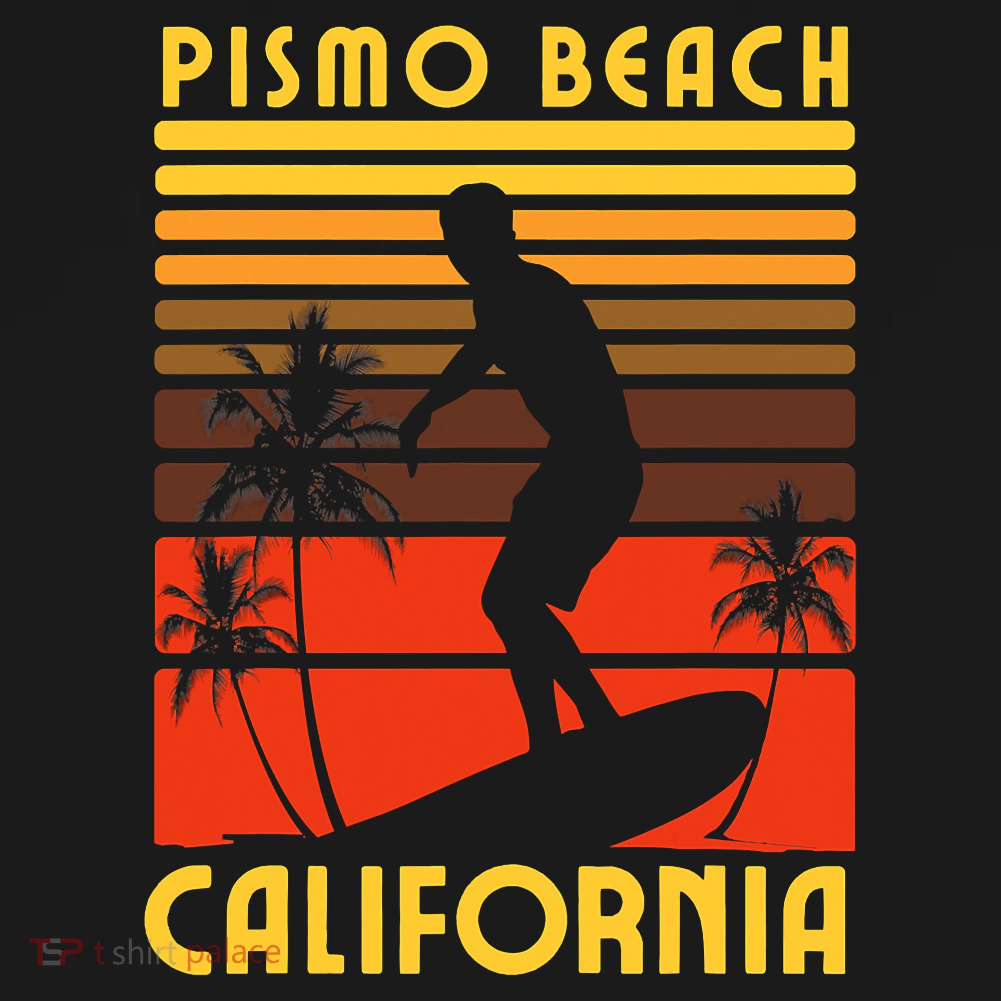 Pismo Beach California Surf Summer Vacation Vintage T-Shirt