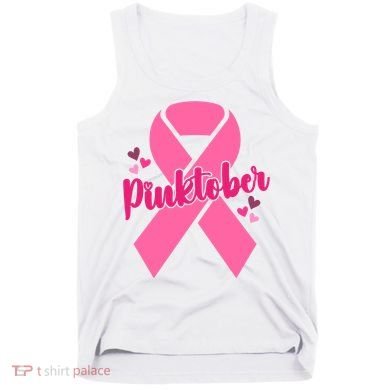 Pinktober Breast Cancer Awareness October Tank Top