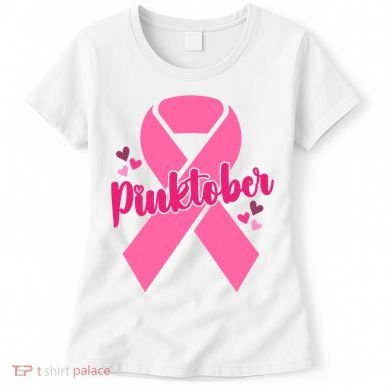Pinktober Breast Cancer Awareness October Women's T-Shirt