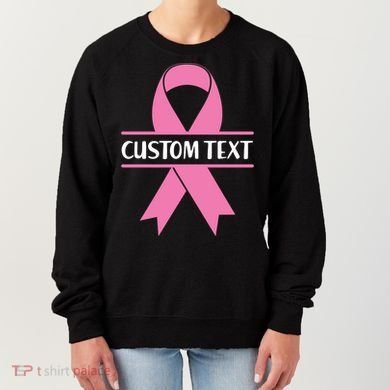 Personalize Breast Cancer Awareness Custom Text Women's Sweatshirt