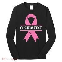 Personalize Breast Cancer Awareness Custom Text Long Sleeve Shirt thumb 0