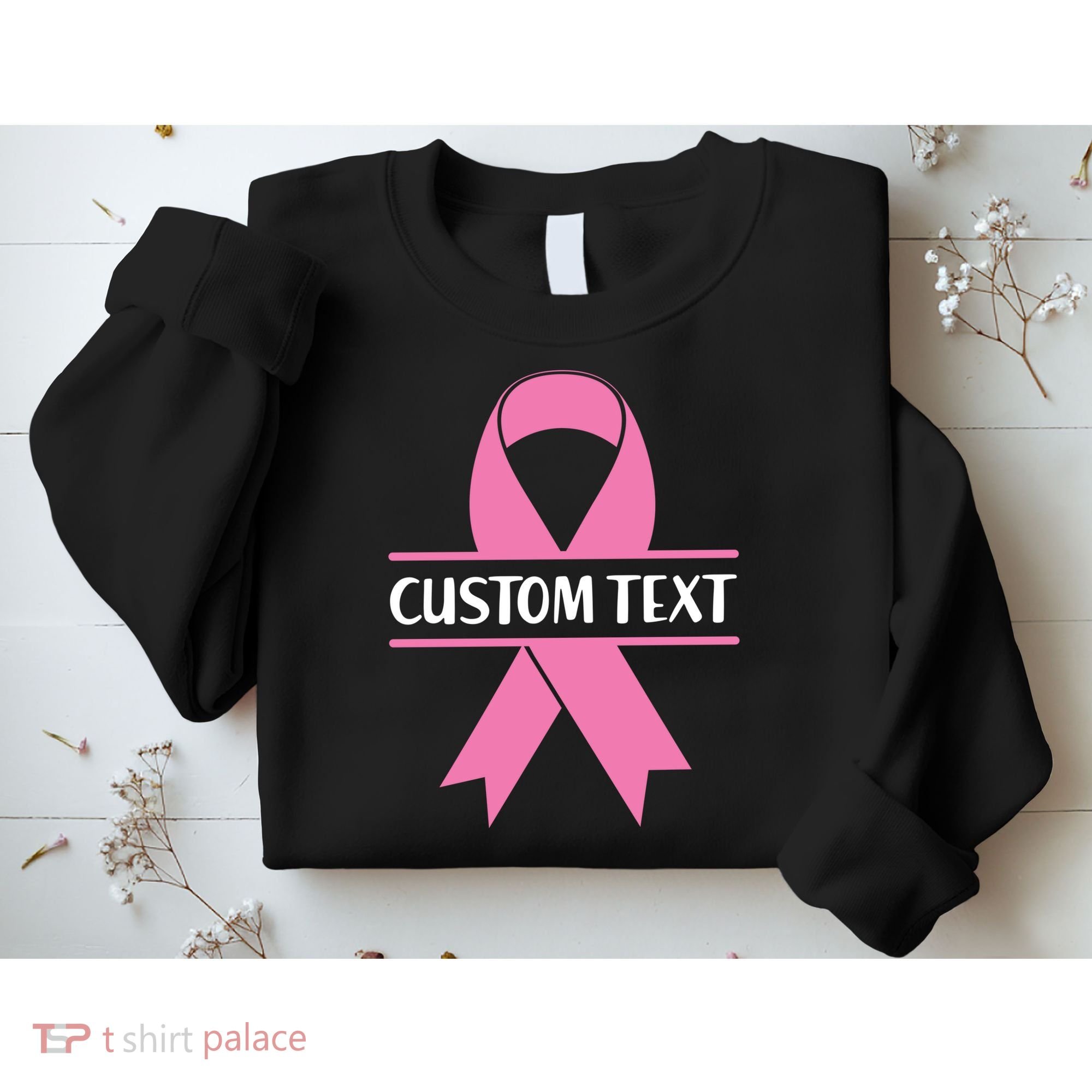 Personalize Breast Cancer Awareness Custom Text Sweatshirt