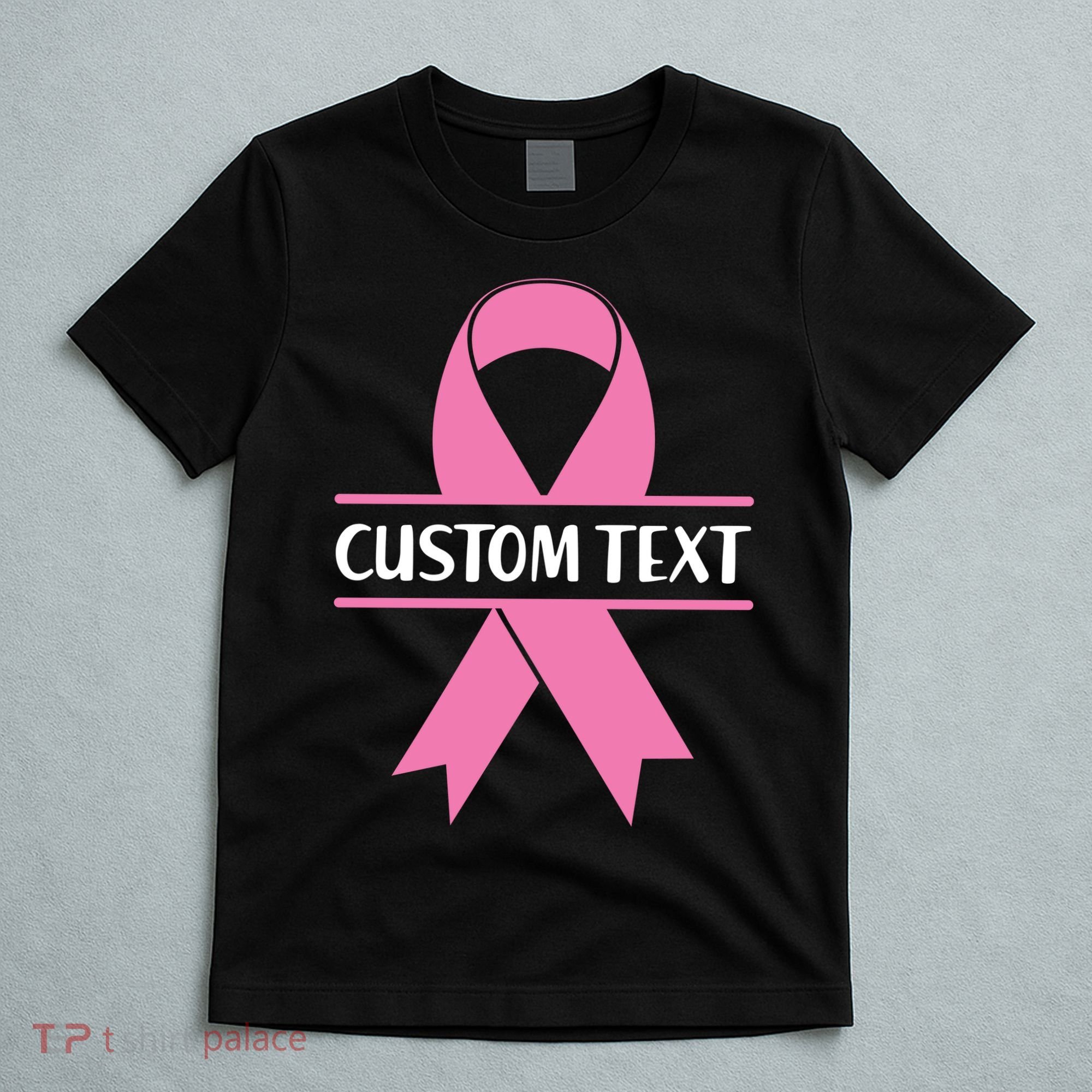 Personalize Breast Cancer Awareness Custom Text T-Shirt