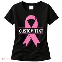 Personalize Breast Cancer Awareness Custom Text Women's T-Shirt thumb 0