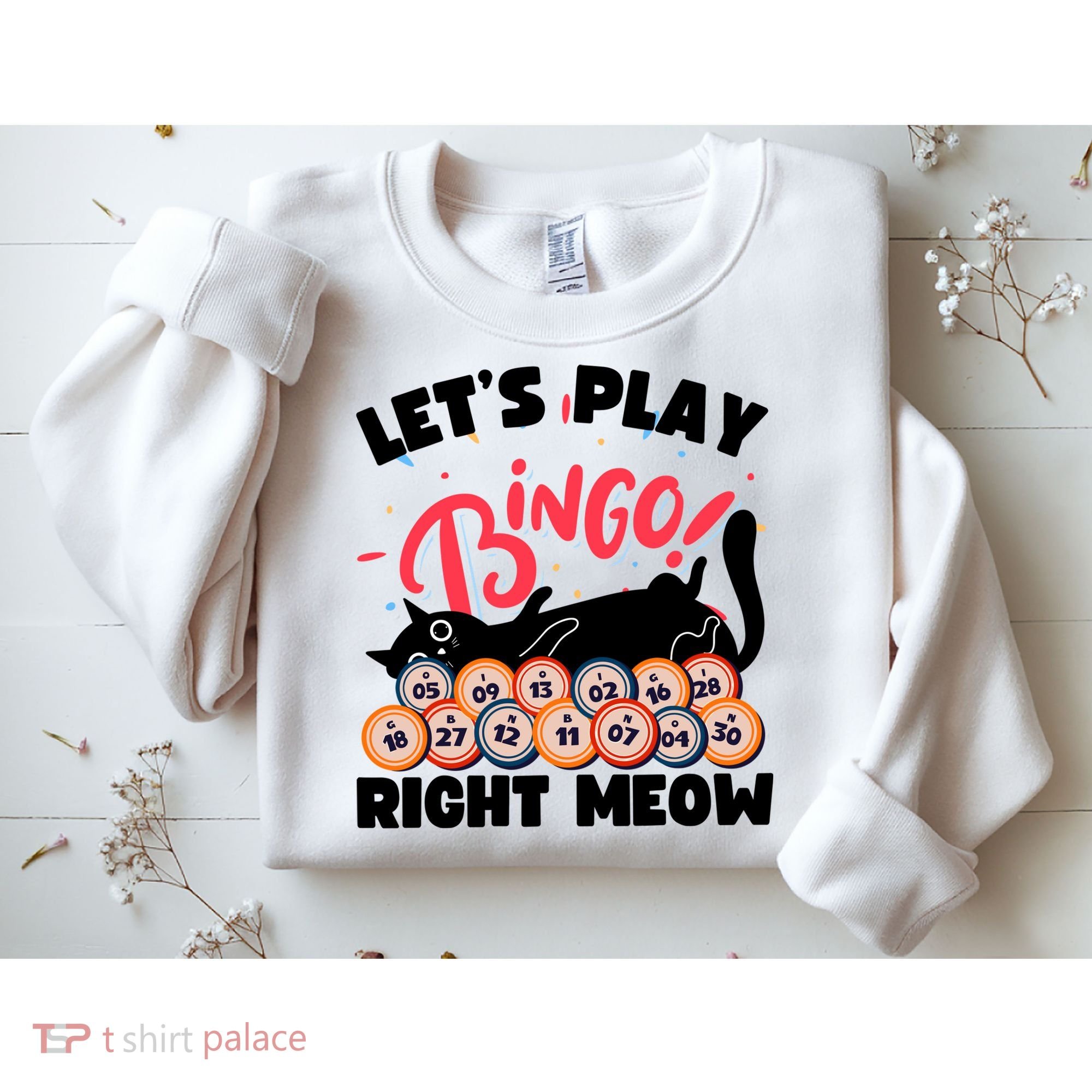 Play Bingo & Cat Bingo Player Gambling Bingo Sweatshirt