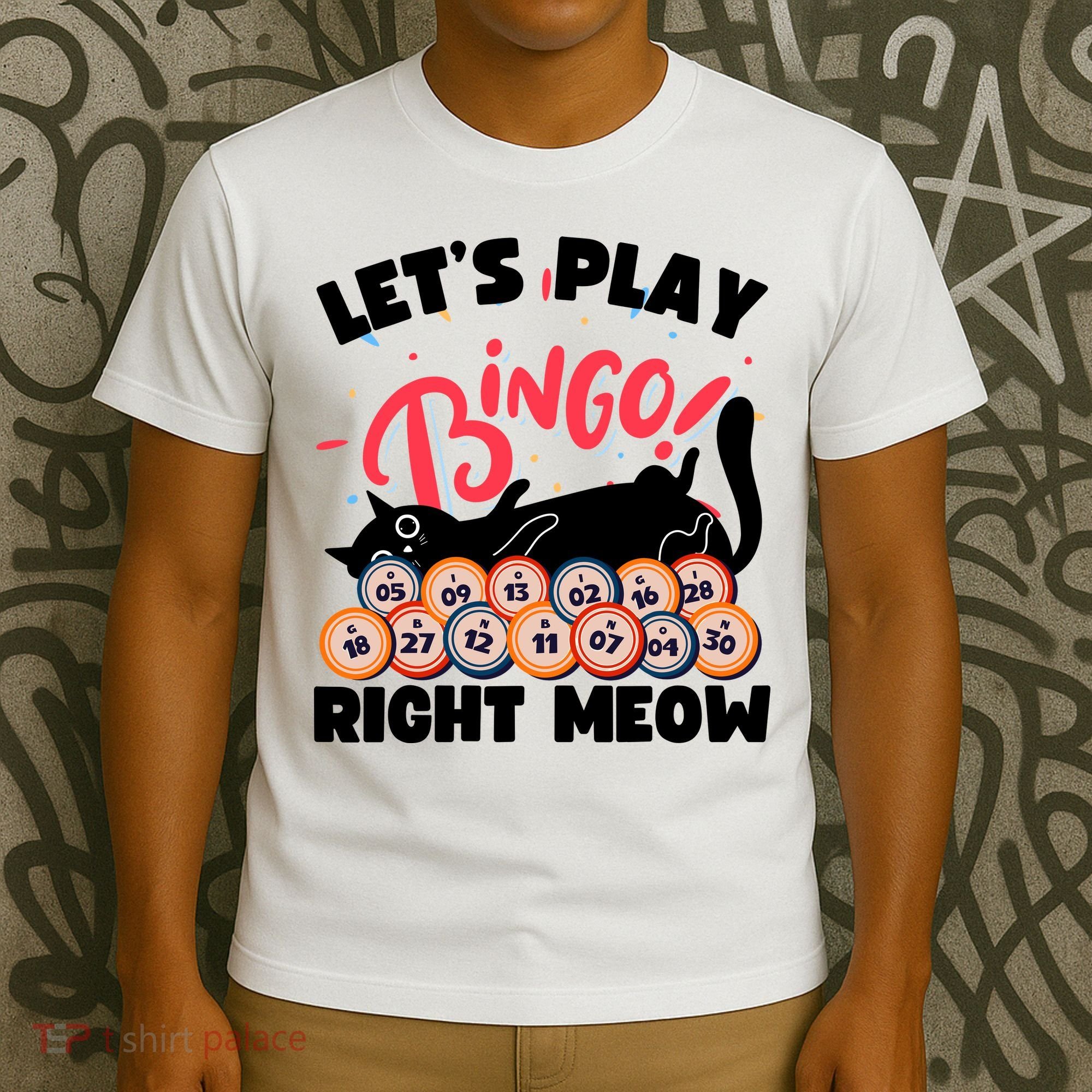 Play Bingo & Cat Bingo Player Gambling Bingo T-Shirt