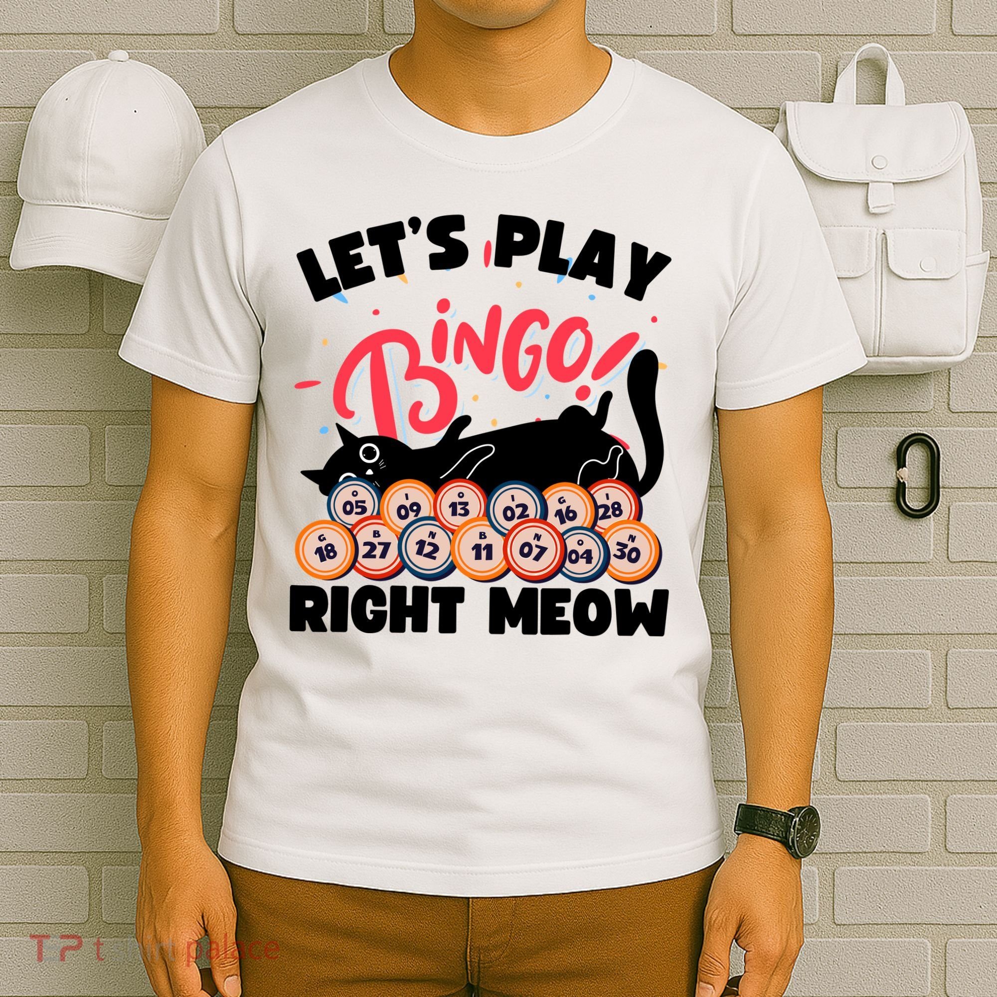 Play Bingo & Cat Bingo Player Gambling Bingo T-Shirt