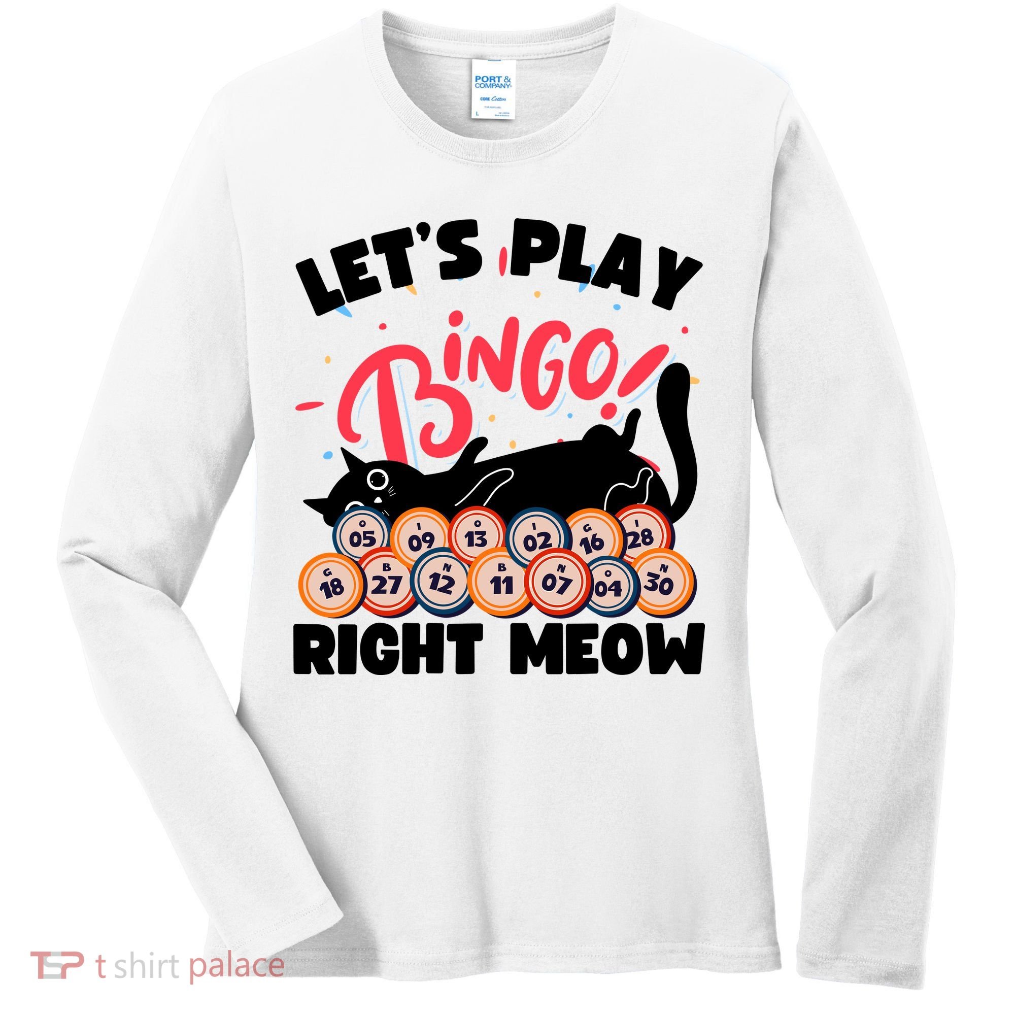 Play Bingo & Cat Bingo Player Gambling Bingo Women's Long Sleeve Shirt