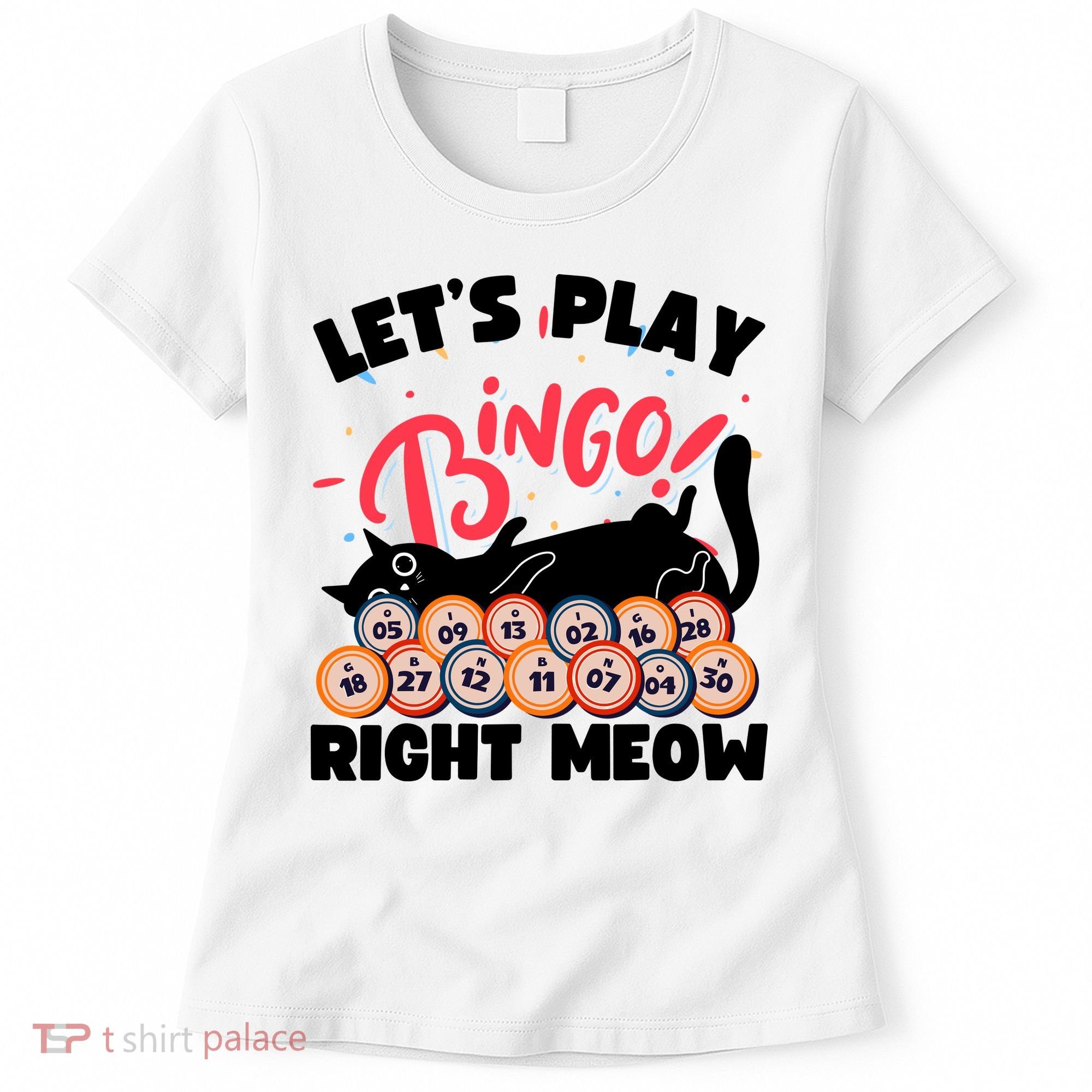 Play Bingo & Cat Bingo Player Gambling Bingo Women's T-Shirt