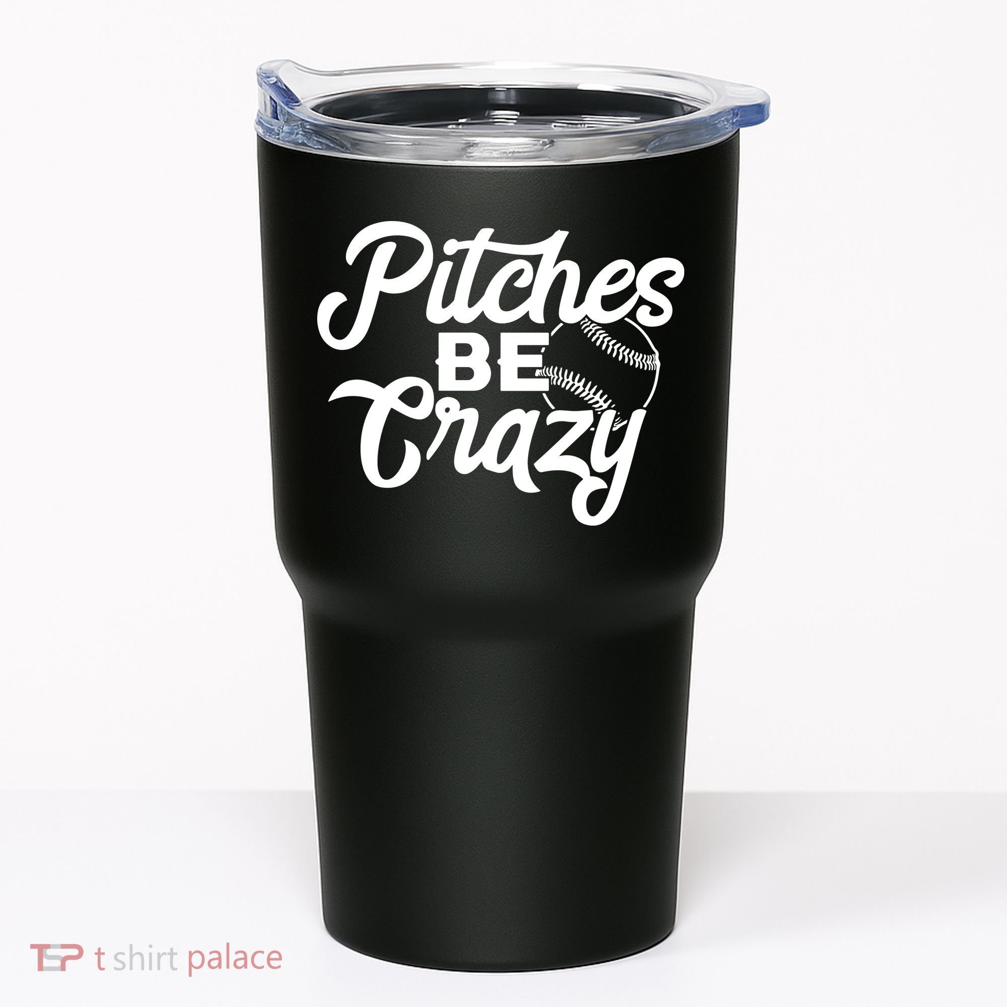 Pitches Be Crazy Softball Baseball Tumbler