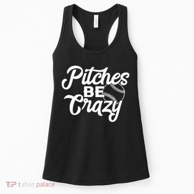 Pitches Be Crazy Softball Baseball Women's Tank Top