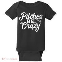 Pitches Be Crazy Softball Baseball Baby Bodysuit thumb 0