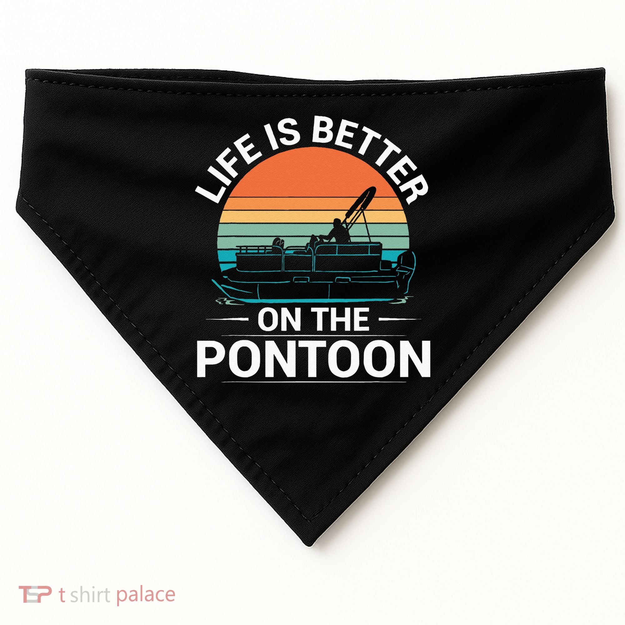 Pontoon Boat Captain Life Is Better On The Pontoon USA-Made Doggie Bandana
