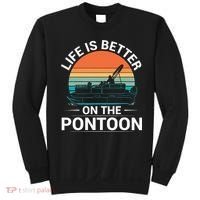 Pontoon Boat Captain Life Is Better On The Pontoon Sweatshirt thumb 0