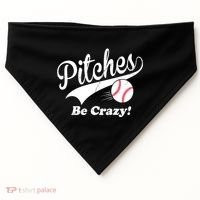 Pitches Be Crazy Funny Baseball Sport USA-Made Doggie Bandana thumb 0